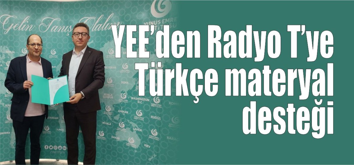 YEE'den Radyo T'ye Türkçe materyal desteği